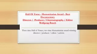 ​Hall Of Fame - Humanitarian Award - Best Documentary Director Producer Cin