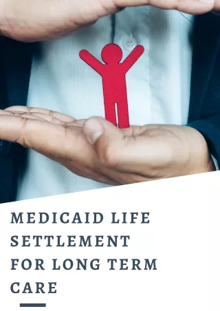 Medicaid Life Settlement for Long Term Care