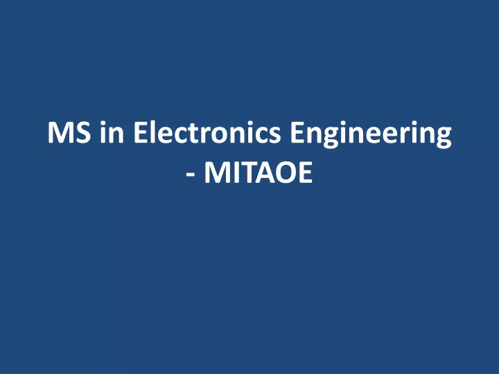 ms in electronics engineering mitaoe