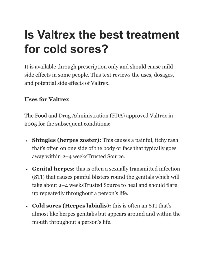 is valtrex the best treatment for cold sores