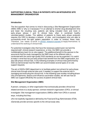 SUPPORTING CLINICAL TRIALS IN PATIENTS WITH AN INTEGRATED SITE MANAGEMENT ORGANIZATION