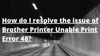 how do i resolve the issue of brother printer