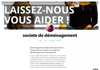 Déménagement International Genève – Conseils pour choisir la société de déménage