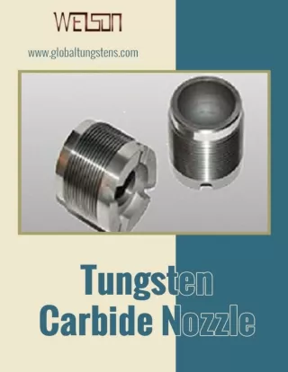 Why Use Tungsten Carbide Nozzle