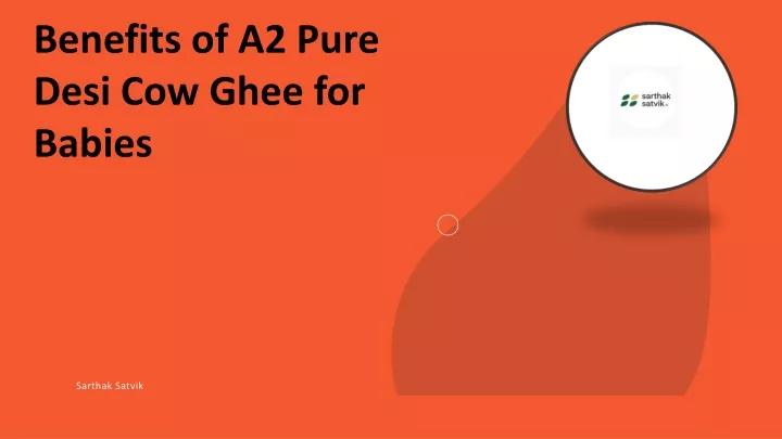 benefits of a2 pure desi cow ghee for babies