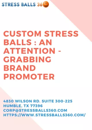 Custom Stress Balls  An Attention - Grabbing Brand Promoter