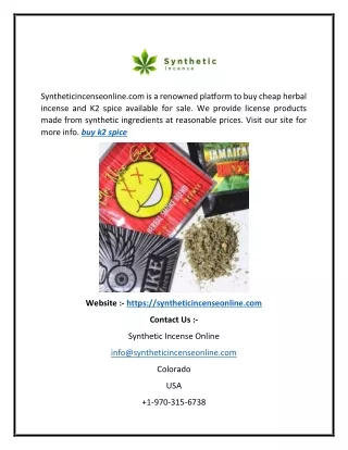 Buy K2 Spice  Syntheticincenseonline.com