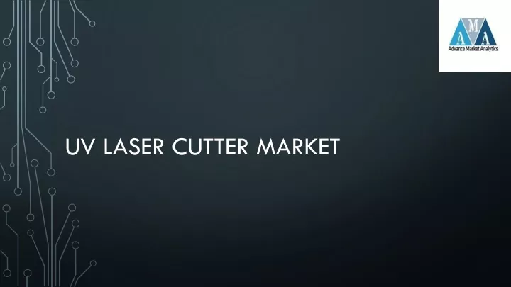 uv laser cutter market