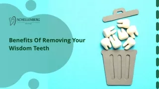 Benefits Of Removing Your Wisdom Teeth