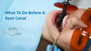What To Do Before A Root Canal