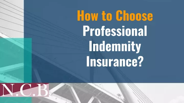 how to choose professional indemnity insurance