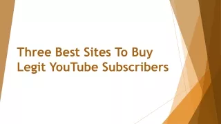 3 Best Sites To Buy Legit Subscribers
