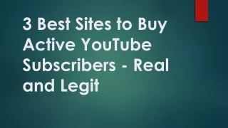 3 Best Sites To Buy Real and Legit Subscribers
