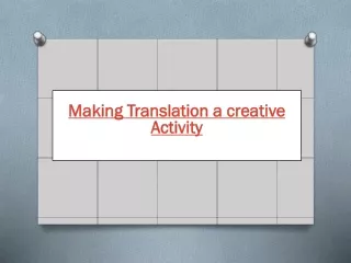 Making Translation a creative Activity
