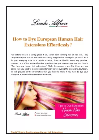 How to Dye European Human Hair Extensions Effortlessly?