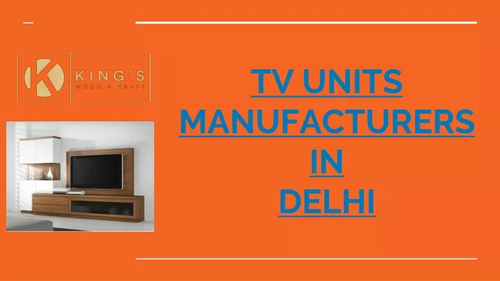 tv units manufacturers in delhi