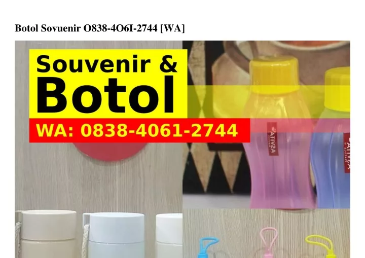 botol sovuenir o838 4o6i 2744 wa