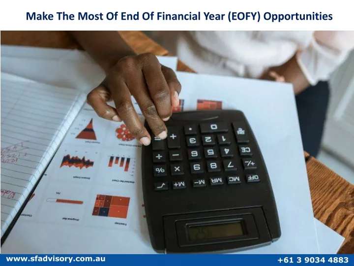 make the most of end of financial year eofy