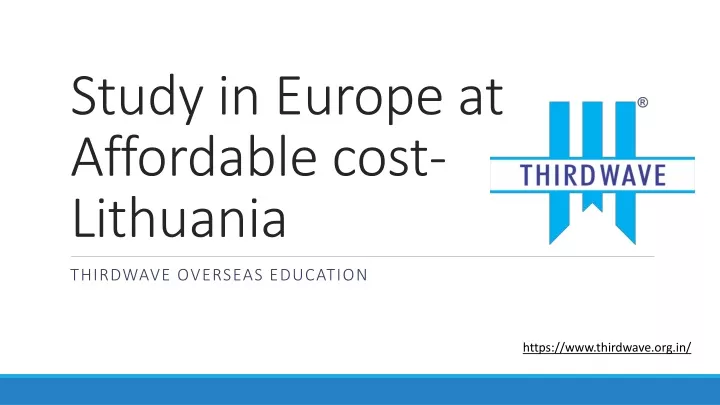 study in europe at affordable cost lithuania