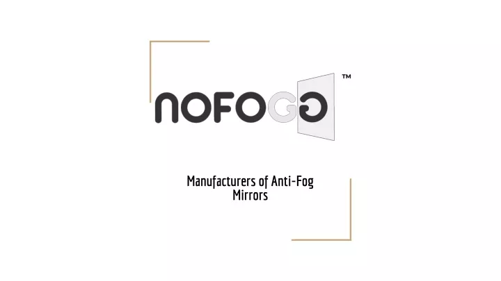 manufacturers of anti fog mirrors