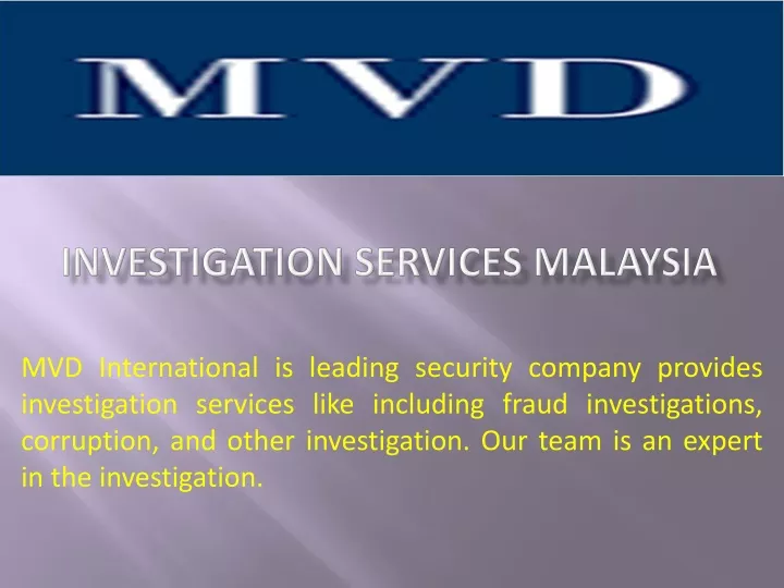 investigation services malaysia