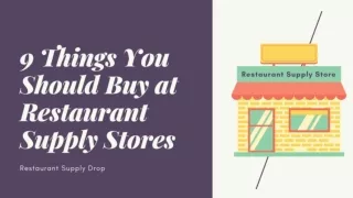 9 Things You Should Buy at Restaurant Supply Stores