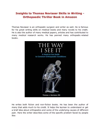 Insights to Thomas Neviaser Skills in Writing - Orthopaedic Thriller Book