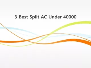 3 best split ac under 40000
