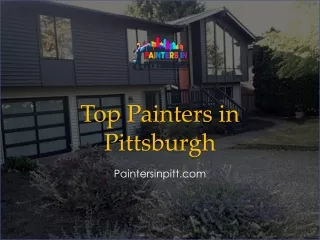 Top Painters in Pittsburgh - www.paintersinpitt.com