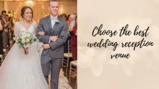 Choose the best wedding reception venue | Pelazzio