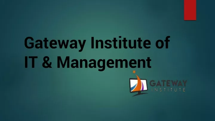 gateway institute of it management
