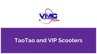taotao and vip scooters