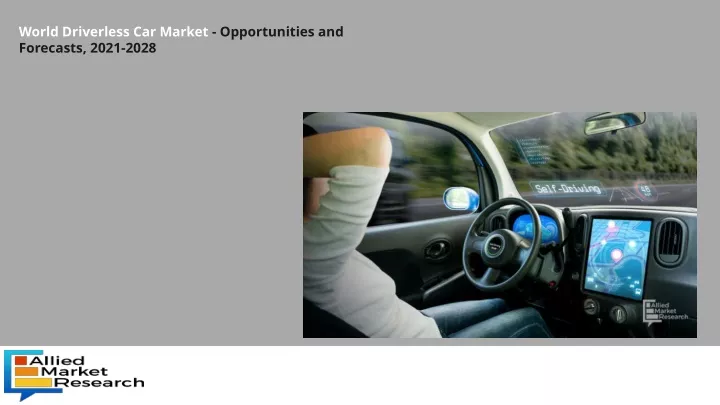 world driverless car market opportunities