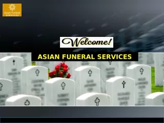 ASIAN FUNERAL SERVICES