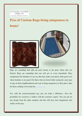 pros of custom rugs bring uniqueness to home