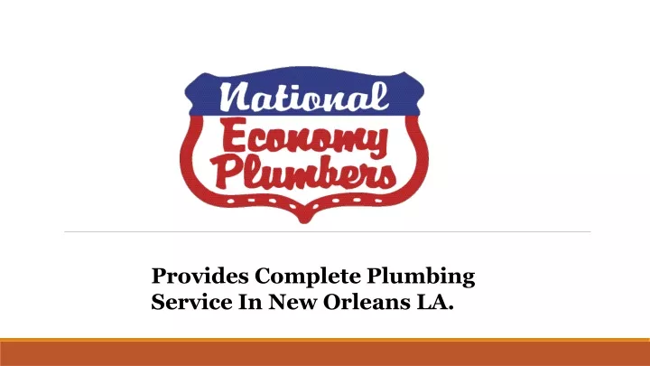 provides complete plumbing service in new orleans