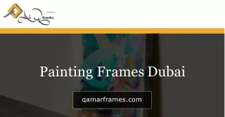 Picture framing in Dubai - Qamarframes