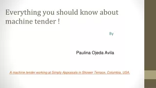 Machine Tender Paulina Ojeda Avila