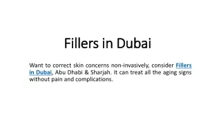 fillers in dubai