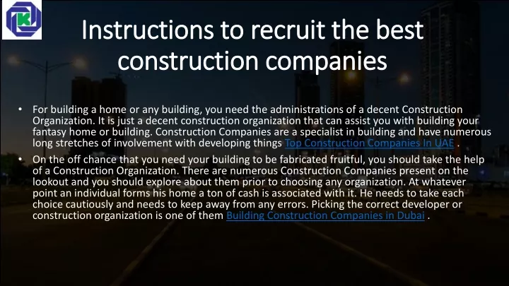 instructions to recruit the best construction companies