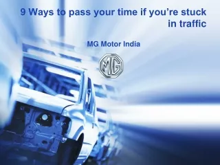 9 ways to pass your time if you re stuck in traffic