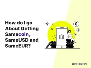 how do i go about getting samecoin sameusd