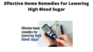 Effective Home Remedies For Lowering High Blood Sugar