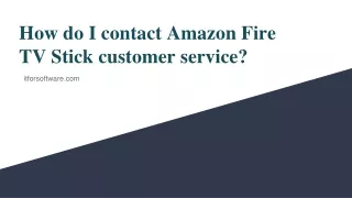 How do I contact Amazon Fire TV Stick customer service_