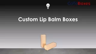 custom lip balm boxes