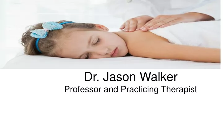 dr jason walker professor and practicing therapist