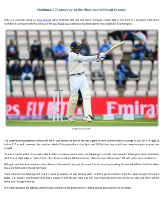 shubman gill opens up on the dismissal of devon