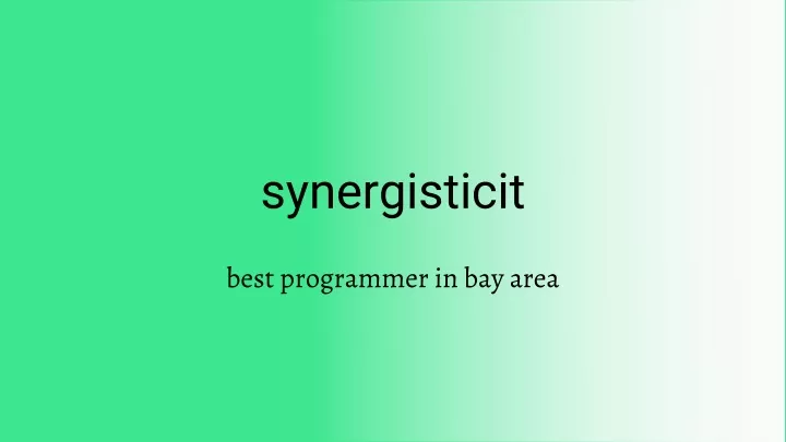 synergisticit