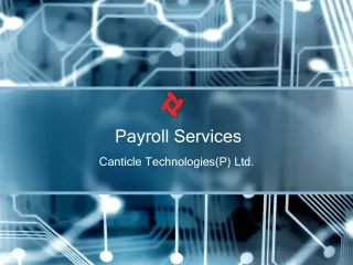 Payroll Services - Canticle Technologies Private LTD