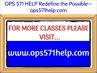 ops 571 help redefine the possible ops571help com